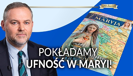 „Przymierze z Maryją" nr 123, Pokładamy ufność w Maryi