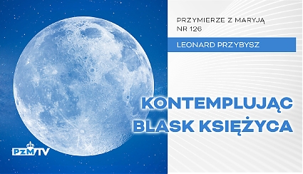 Kontemplując blask księżyca