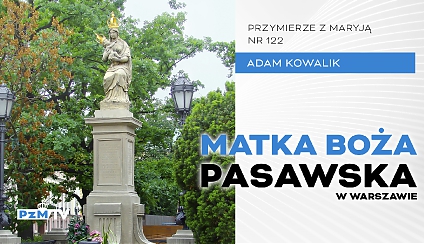 Pomnik Matki Bożej Pasawskiej w Warszawie