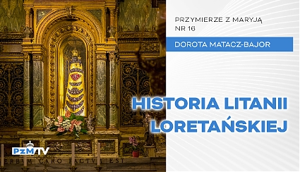 Historia Litanii Loretańskiej